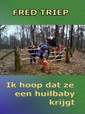 cover image of Ik hoop dat ze een huilbaby krijgt